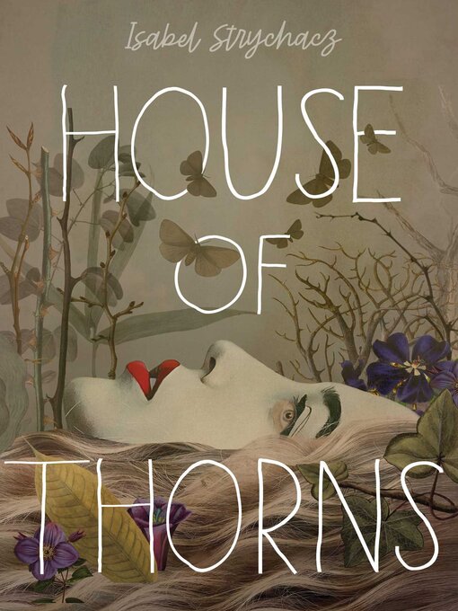 Title details for House of Thorns by Isabel Strychacz - Wait list